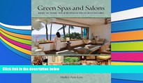 Audiobook  Green Spas and Salons: How to Make Your Business Truly Sustainable For Kindle