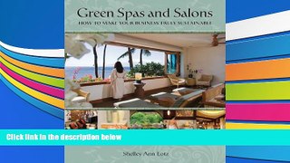 Audiobook  Green Spas and Salons: How to Make Your Business Truly Sustainable For Kindle