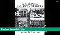 Download [PDF]  The Making of American Resorts: Saratoga Springs, Ballston Spa, and Lake George