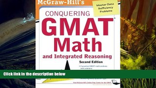 Read  McGraw-Hills Conquering the GMAT Math and Integrated Reasoning, 2nd Edition  Ebook READ Ebook