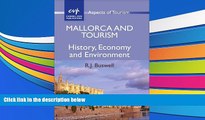 PDF  Mallorca and Tourism: History, Economy and Environment (ASPECTS OF TOURISM) For Ipad