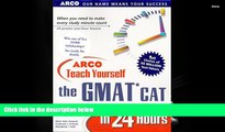 Read  Arco Teach Yourself the Gmat Cat in 24 Hours (Arcos Teach Yourself in 24 Hours Series)