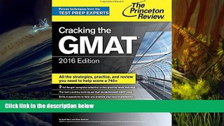 Read  Cracking the GMAT with 2 Computer-Adaptive Practice Tests, 2016 Edition (Graduate School