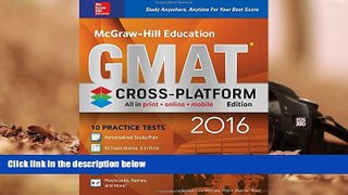 Read  McGraw-Hill Education GMAT 2016, Cross-Platform Edition  Ebook READ Ebook
