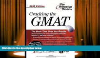 Read  Cracking the GMAT with CD-ROM, 2002 Edition (Princeton Review: Cracking the GMAT (w/DVD))