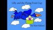Lilly and the Flying Fruit Cup - Stories for Children Books Kids Stories Short Story Children Edu