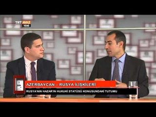 Azerbaycan ve Rusya İlişkileri (Programın Tamamı) - 7. Gün - TRT Avaz