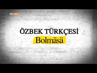Ortak Sözcüklerimiz Ortak Dilimiz "Yoksa" - TRT Avaz