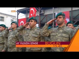 Ay Yıldızın İzinde - 14 Eylül 2015 Tanıtım - TRT Avaz