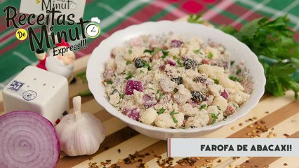 Farofa de Abacaxi - Receitas de Minuto EXPRESS #78-6QFjyK-eSzM