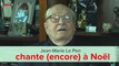 Quand Jean-Marie Le Pen chante (encore) à Noël