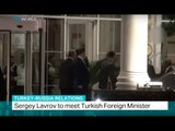 Turkey-Russia Relations: Sergey Lavrov to meet Turkish Foreign Minister
