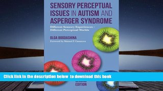 Download [PDF]  Sensory Perceptual Issues in Autism and Asperger Syndrome, Second Edition: