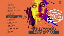 Bollywood Unplugged : Memories Of 2016 | Best of Bollywood Unplugged Songs 2016 | T-Series