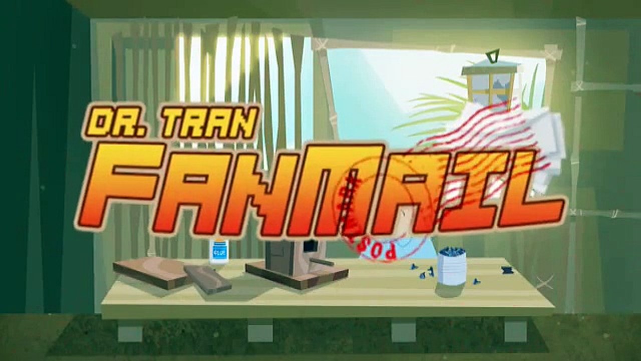 Dr. Tran MAIL (S1, Ep06) _Keith Cares_