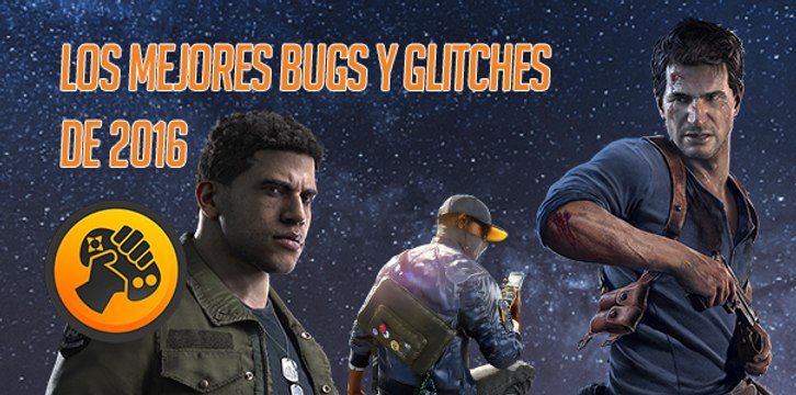 Los mejores Bugs y Glitches en los videojuegos de 2016