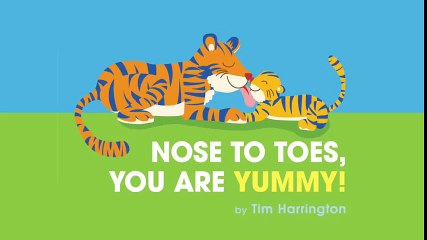 Nose to Toes, You Are Yummy! by Tim Harrington   Official Book Trailer