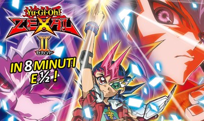 Yu Gi Oh! ZEXAL 2 in 8 minuti e mezzo!