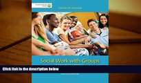Download [PDF]  Brooks/Cole Empowerment Series: Social Work with Groups: A Comprehensive Worktext