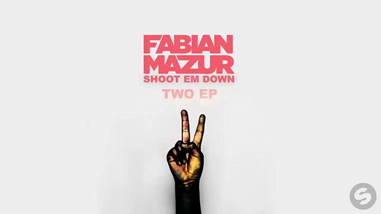Fabian Mazur - Shoot Em Down