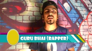 2 How To Rap In Hindi - GURU BHAI - Hindi Rap Learn First Time In India