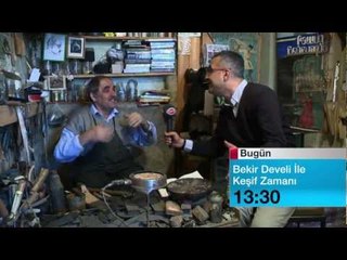 25 KASIM BEKIR DEVELİ İLE KESIF ZAMANI B