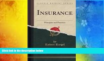 Audiobook  Insurance: Principles and Practices (Classic Reprint) Robert Riegel Pre Order