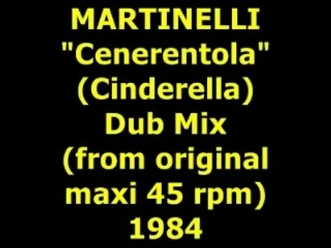 MARTINELLI Cenerentola (Cinderella) Maxi 45 rpm