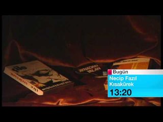 NECIP FAZIL KISAKUREK BUGUN