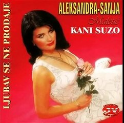 Sanja Maletic - Kani suzo - (Audio 1998)