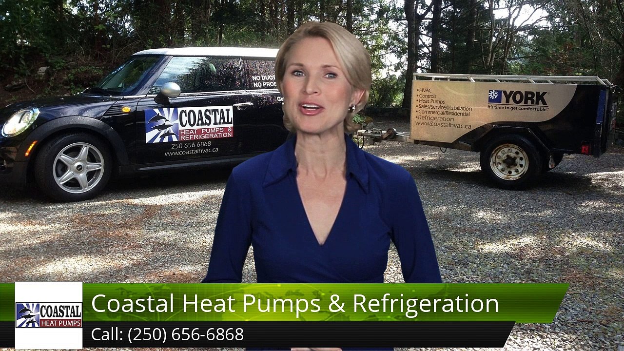 Coastal Heat Pumps & Refrigeration SaanichtonExcellent5 Star Review by Vince L.