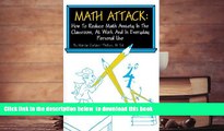 [Download]  Math Attack: How to Reduce Math Anxiety In The Classroom, At Work and In Everyday