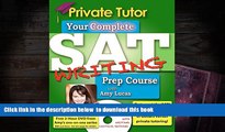 FREE [DOWNLOAD] Private Tutor - Your Complete SAT Writing Prep Course with Amy Lucas Amy Lucas