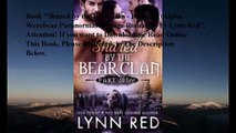 Download Shared by the Bear Clan - Ravaged (Alpha Werebear Paranormal Menage Romance) ebook PDF