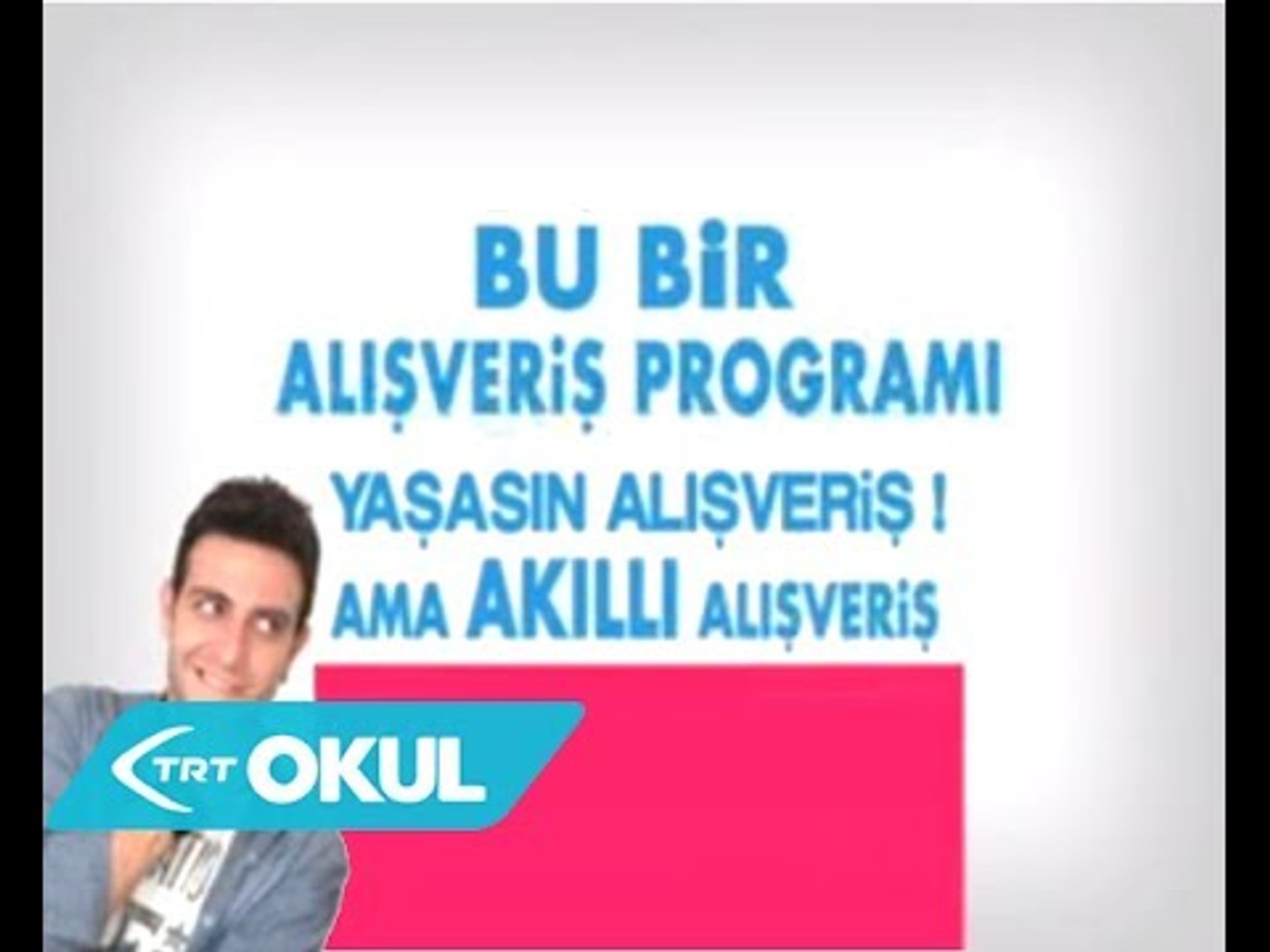 Akıllı Alışveriş, Yeni Bölümleri ile Çok Yakında TRT Okul'da... -  Dailymotion Video