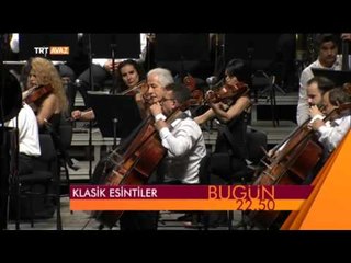 Klasik Esintiler - 2 Kasım 2015 Tanıtım - TRT Avaz