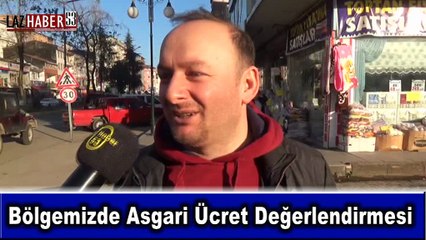 Bölge Halkı Asgari Ücreti Yorumluyor