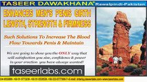 Fast Moving Penis Enlargement Therapy By Taseer Dawakhana