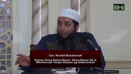 Dosa Besar Ke-2 Membunuh Tanpa Alasan yang Dibenarkan_01