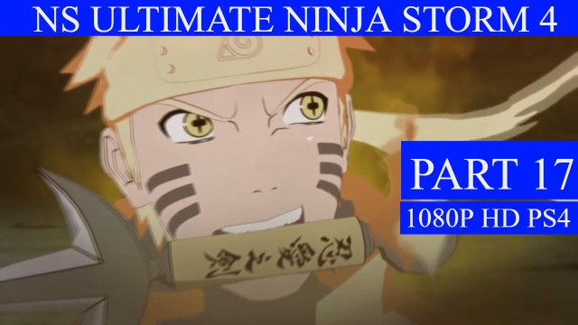 Naruto Shippuden Ultimate Ninja Storm 4 Walkthrough Part 17 - Madara Final Fight (PS4)