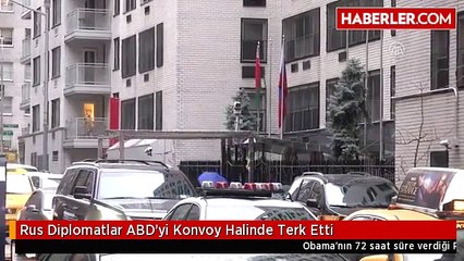 Rus Diplomatlar ABD'yi Konvoy Halinde Terk Etti