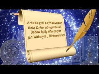 Türkmenistan (Klip) - TRT Avaz