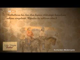 Türk Töresi "Balbal" - Kültürden Medeniyete - TRT Avaz