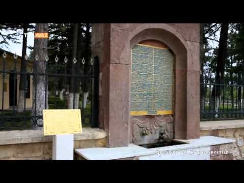 Şehirlerimiz ve Çeşmelerimiz (Bilecik Söğüt Ertuğrul Gazi Türbesi/Kaymakam Çeşmesi)