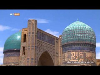 Bibi Hanım Külliyesi Özbekler İçin Neden Aşkı Simgeliyor? - TRT Avaz