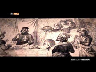 Mülkün Varisleri (Fatih Sultan Mehmet) - TRT Avaz