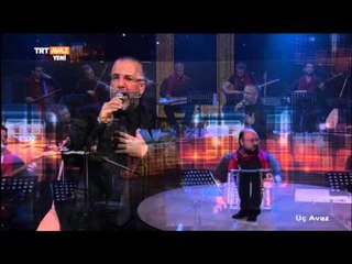 Tuncay Kurtoğlu - Karyolamın Demiri - Üç Avaz - TRT Avaz