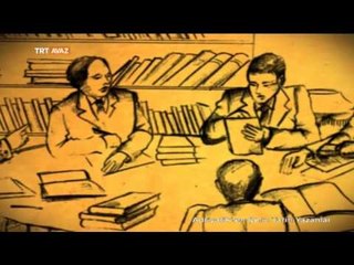 Muhtar Auezov - Adriyatik'ten Çin'e Tarih Yazanlar - TRT Avaz