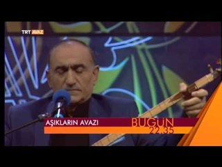 Aşıkların Avazı - 31 Temmuz 2015 Tanıtım - TRT Avaz