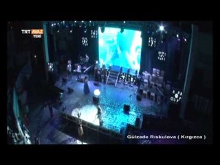 Gülzade Rıskulova - Geliyorum Sana - TRT Avaz